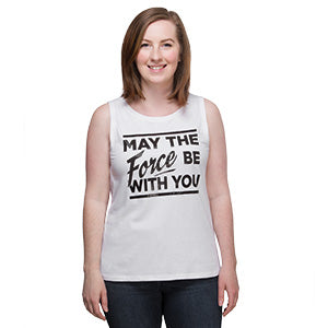 May the Force Be With You Ladies' Tank - Exclusive
